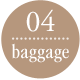 04:baggage